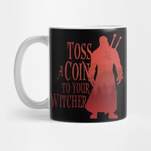 Toss a Coin to Your Witcher - red silhouette Mug